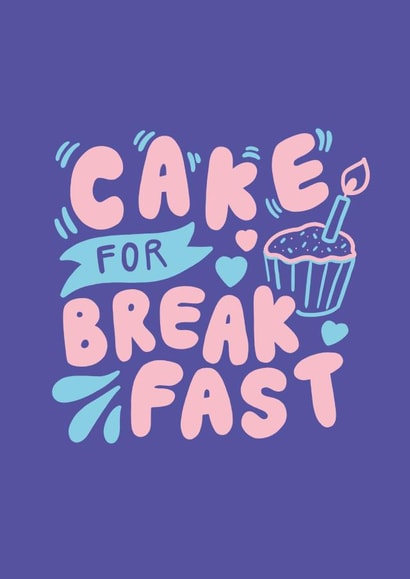 Cake for Breakfast birthday card created by @studio27eleven