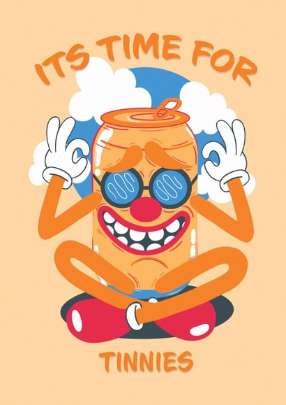 TIME FOR TINNIES created by Lauren Mulhearn