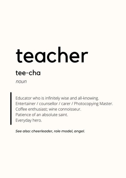 Teacher Definition created by Jenna Bensason