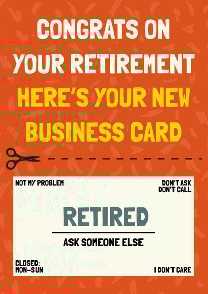 Funny Retirement Business Card, Card! created by AbiGoLucky