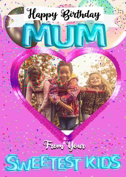 Mum From the kids Birthday Personalised Photo Card 15466 created by Kerrylovescards