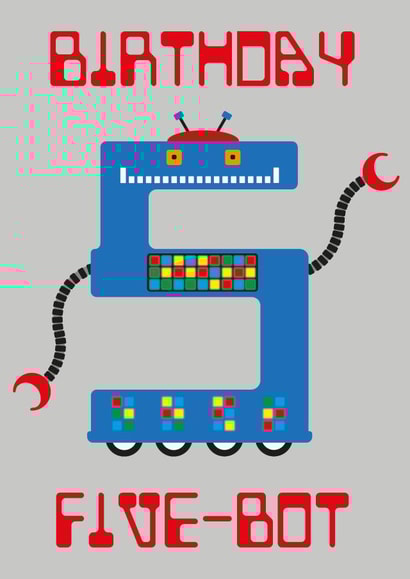 Birthday Five-Bot! created by Rachel Hsiroc Design