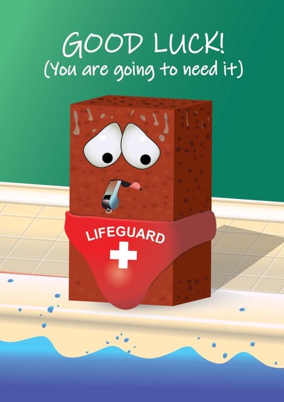 GOOD LUCK! You are going to need it. Send a funny good luck card! created by Smug Toad