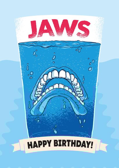 JAWS - A Funny (Old Age Joke) Birthday Card 1001 created by WITH LOVE