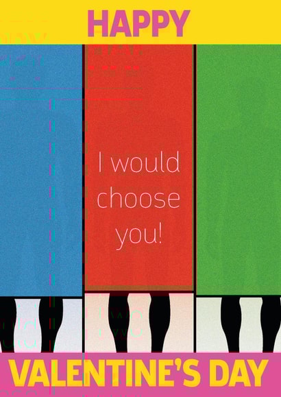 I would choose you on Naked Attraction Valentine's Card (men in boxes) created by SJS Designs