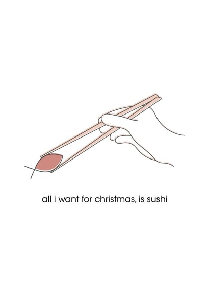 Sushi - Funny Christmas Card created by Jonni Barratt