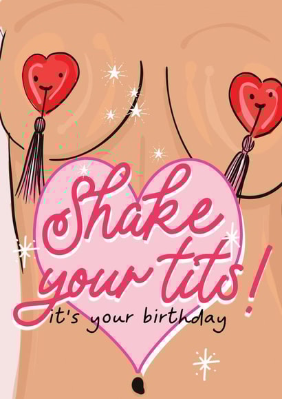Shake your tits birthday card created by Vanilla Frosting Studio