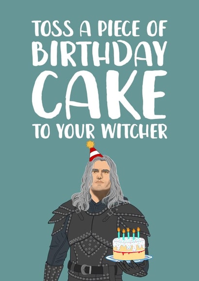 Funny Witcher Birthday Card created by The Cake Thief