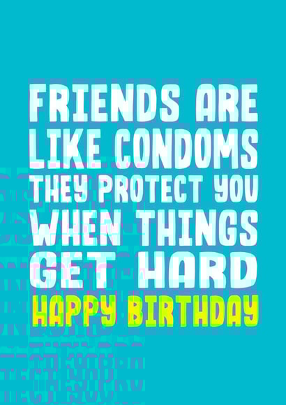 Condom Protect Birthday Card created by Filthy Sentiments
