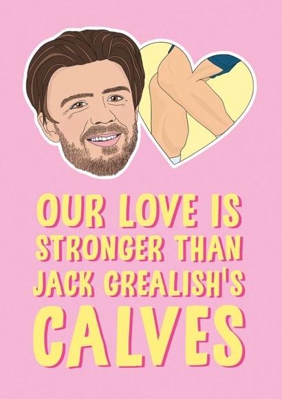 Jack Grealish Love Card created by Bonne Nouvelle