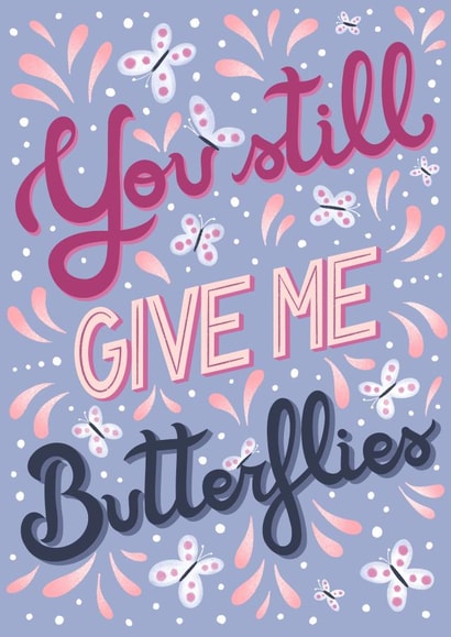 You still give me butterflies card  created by Silvia Volpe