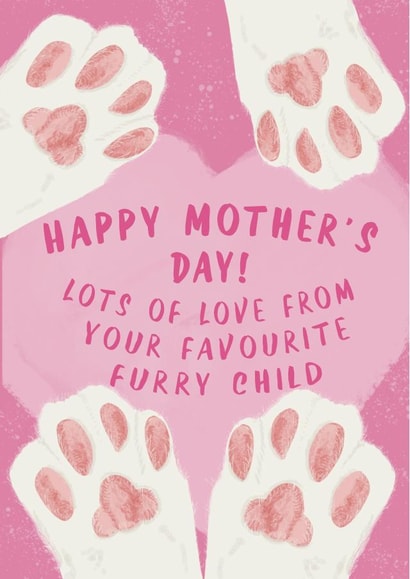 Cute Happy Mother's Day Love From the Cat Fur Child / Fur Baby Paws Pink Card created by Kattern Design