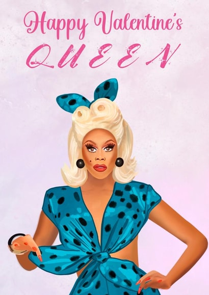 RuPaul Queen Valentine’s Card created by Sarah Stephenson