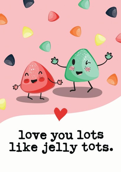 Love you Lots like Jelly Tots Valentines / Anniversary / Love Card created by Mrs Best Paper Co.