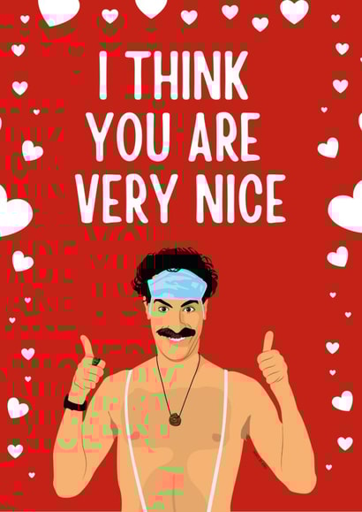 Borat Valentines/ Anniversary Card created by Highgrove Cards