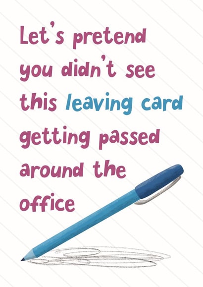 Pretend you didn't see the Leaving Card created by Katherine Lynas