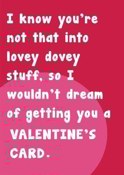 Lovey Dovey Valentine's Card - Unromantic - For Him -For Her created by Card and Cake