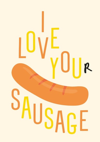 I Love Your Sausage Valentine's Card created by Joyful Joyful