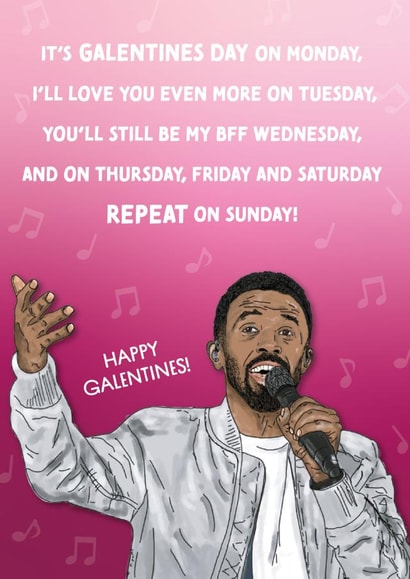 Craig David 7 Days Galentines Card created by Cards from Designers