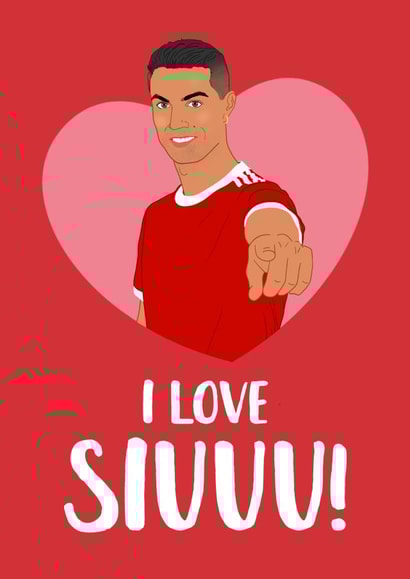 Ronaldo Valentine's Day Card - Siuuu! created by The Cake Thief