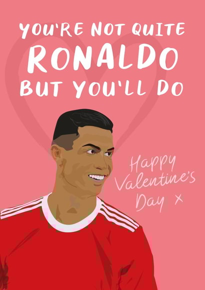 Manchester United Ronaldo Valentine's Day card created by David Rudd