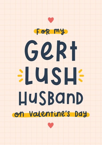 Gert lush husband Valentine’s card created by Joanne Hawker