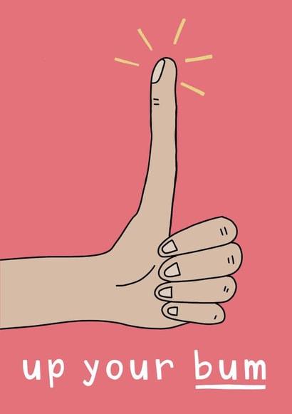 Thumb up the bum created by Belly Flops