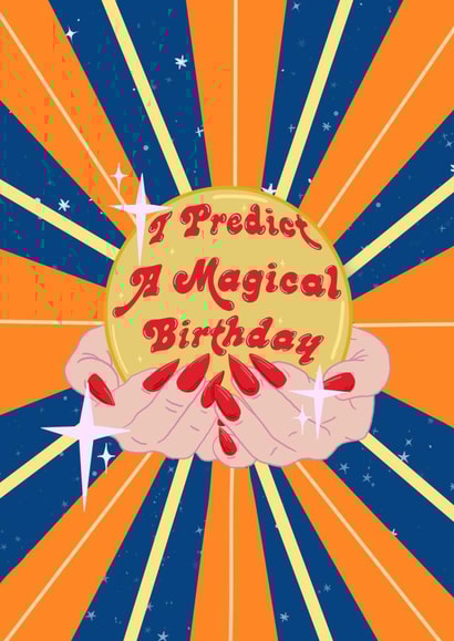 I Predict a Magical Birthday Card created by AmySrvc Illustration