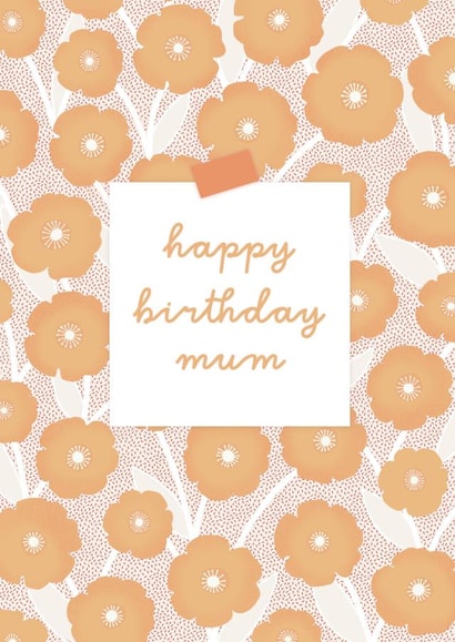 Funky floral happy birthday mum card  created by Ivy Lemon