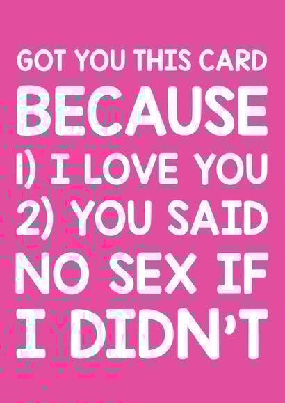 Cheeky Valentine's Day Card - Got You This Card Because... created by Thirty Mussels