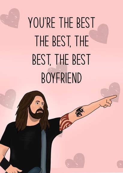 Cute Foo Fighters Anniversary Card / Valentines Day Card - Dave Grohl - You're The Best, The Best, The Best, The Best Boyfriend created by Bethany Draws Things