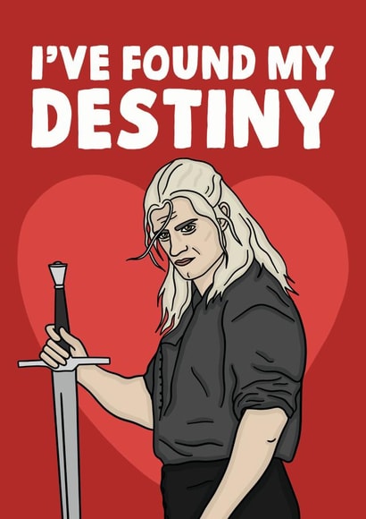 The Witcher i've found my destiny valentines card created by Studio Doodles