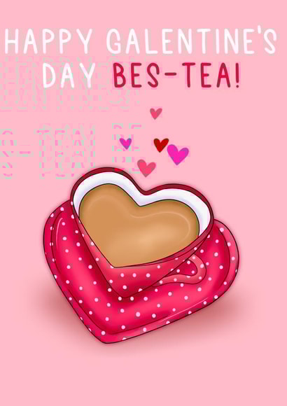 Galentine's Bestfriend Cup Of Tea Card created by Amy Florence Design