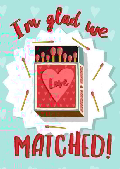 Glad we Matched Valentines day card created by The Jaunty Cocoon
