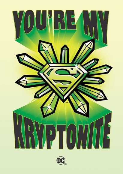 Cute Valentine's Day Card - Superman - You're My Kryptonite created by Cardology