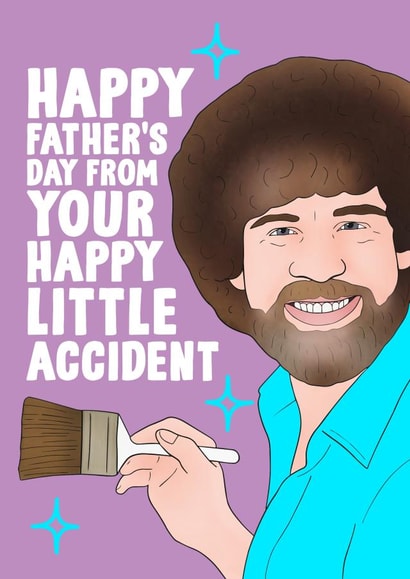 Happy Little Accident Bob Ross card created by Hey Huns It's Nicole