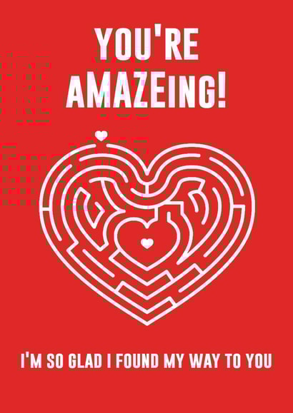 An Amazing Maze Pun Valentine's Card created by Pottsy Prints