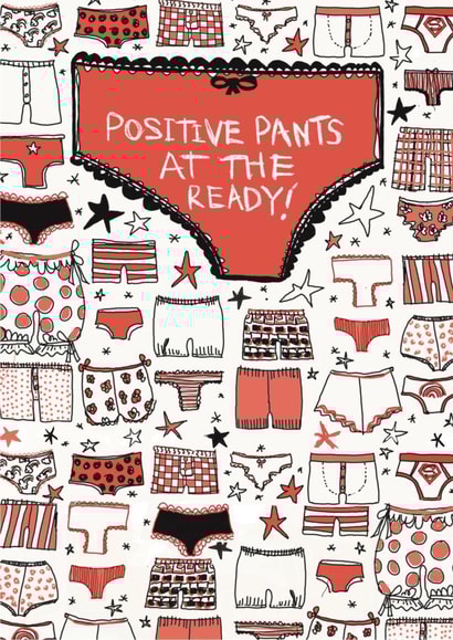 Positive Pants At The Ready! created by Constant Scribbler  