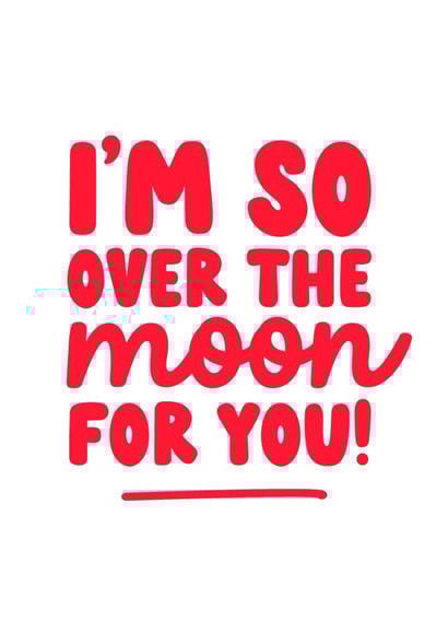 I'm So Over The Moon For You! Congratulations card created by Fighty Pants