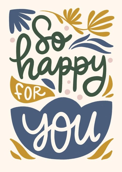 So happy for you created by Natalia Gonzalez