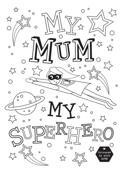 Colour Me In - Mum Superhero created by Heidi Pie
