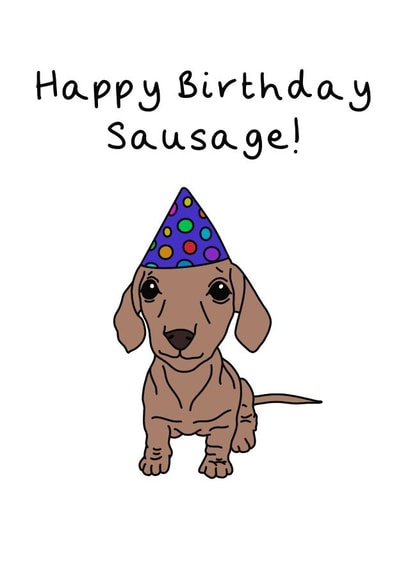 Cute birthday card for friends or family - Sausage Dog! - Happy Birthday created by Jenny Wren Designs