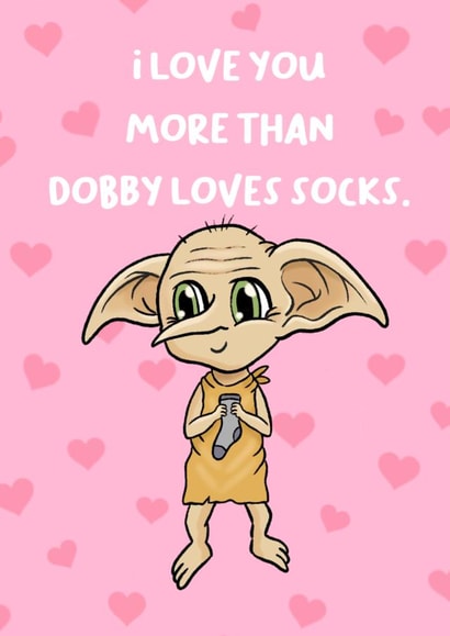 ‘I love you more than Dobby loves socks’ Valentine’s Day card created by Swish & Scribble