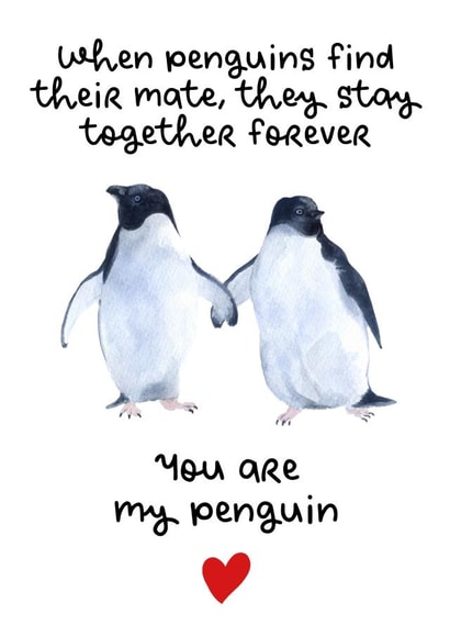 You Are My Penguin Valentine’s Day Card created by PrimePrintsUK