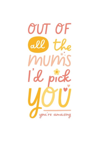 I'd Pick You Mother's Day Card created by Isle of Design