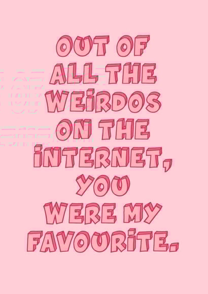 ‘You’re my favourite weirdo’ Valentine’s Day card. created by Swish & Scribble