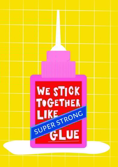 We stick together like glue created by Blackcat and Bumble