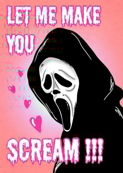 Cheeky Scream Anniversary Card / Valentines Day Card - Let Me Make You Scream created by Ain't It Fun