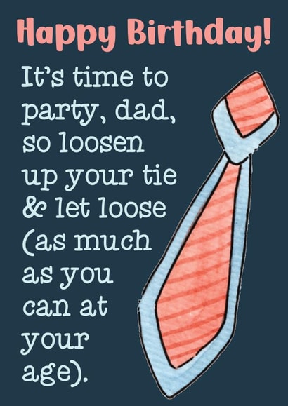 Humorous Birthday Card For Dad 1001 created by Exquisite Studio