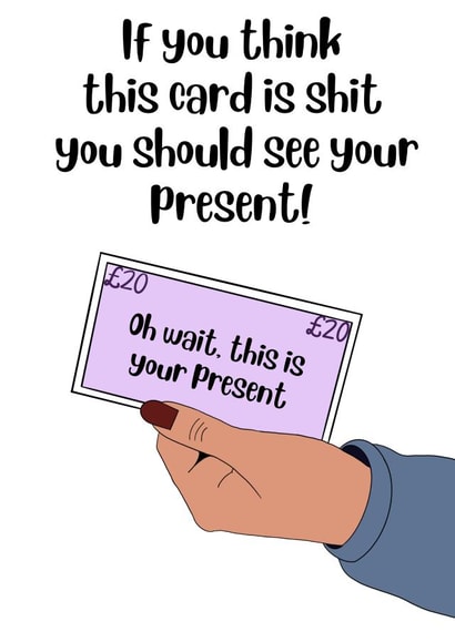 Shit Birthday Present Card  created by Kayleigh Faram